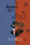 H. G. Wells Double Feature - The Invisible Man and The Island of Dr. Moreau (Reader's Library Classics) cover