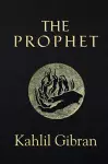 The Prophet (Reader's Library Classics) (Illustrated) cover
