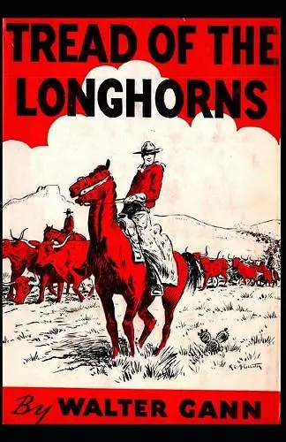 Tread of the Longhorns cover