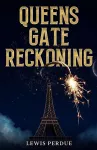 Queens Gate Reckoning cover