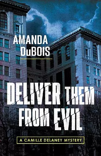 Deliver Them From Evil cover