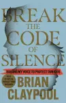 Breaking the Code of Silence cover