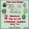 Cleo and Roger Discover the Art of Columbus, Indiana Coloring Book cover