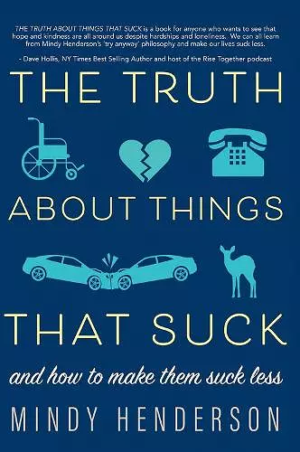 The Truth About Things that Suck cover
