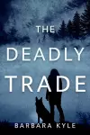 The Deadly Trade cover