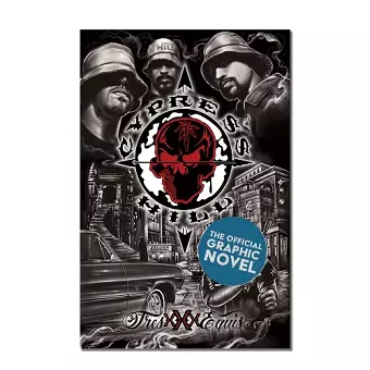 Cypress Hill: Tres Equis Graphic Novel (Deluxe Edition) cover