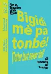 Bigidi mè pa tonbé! (Totter but never fall) cover