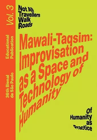 Mawali-Taqsim: Improvisation as a Space and Technology of Humanity cover