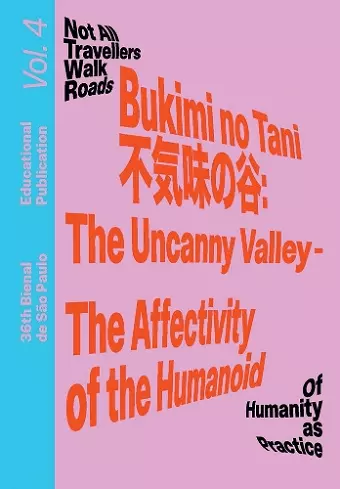 Bukimi no Tani (不気味の谷): The Uncanny Valley – The Affectivity of the Humanoid cover