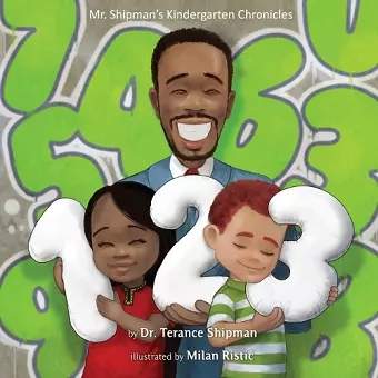 Mr. Shipman's Kindergarten Chronicles 123 cover