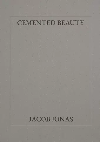 Cemented Beauty cover