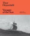 Thor Heyerdahl: Voyages of the Sun cover