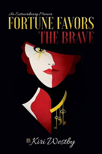 Fortune Favors the Brave cover