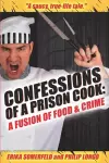 Confessions of a Prison Cook cover