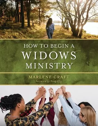 How to Begin a Widows Ministry cover