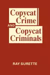Copycat Crime and Copycat Criminals cover