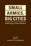 Small Armies, Big Cities cover