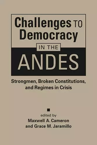 Challenges to Democracy in the Andes cover