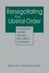 Renegotiating the Liberal Order cover