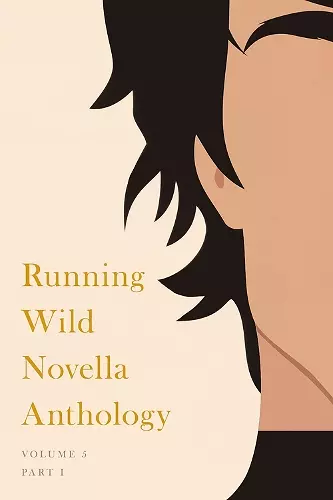 Running Wild Novella Anthology, Volume 5 cover
