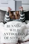 Running Wild Anthology of Stories cover