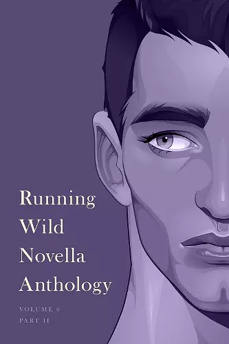 Running Wild Novella Anthology, Volume 6 cover