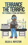 Terrance the Terrific The Terrible STEM Lab Project cover