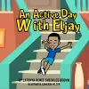 An Active Day with Eljay cover