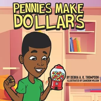 Pennies Make Dollars cover