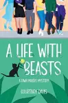 A Life with Beasts cover