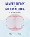 Number Theory and Modern Algebra cover