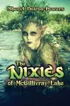 The Nixies of McGillivray Lake cover