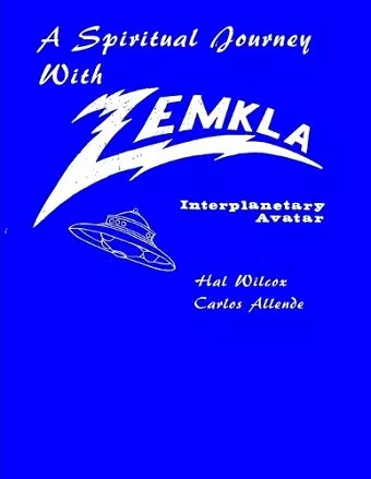 A Spiritual Journey With Zemkla. Space Avatar cover