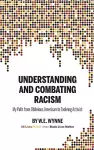 Understanding and Combating Racism cover