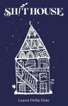 Sh!thouse cover
