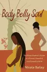 Body Belly Soul cover