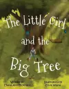 The Little Girl and the Big Tree cover