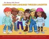 The Signing Kids Present Learning Sign Language Through Laughter cover