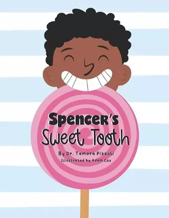 Spencer's Sweet Tooth cover