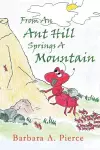 From An Anthill Springs a Mountain cover