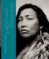 Speaking with Light: Contemporary Indigenous Photography cover