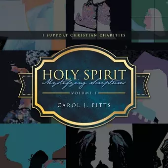 Holy Spirit Mystifying Scriptures cover