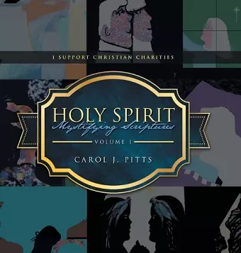 Holy Spirit Mystifying Scriptures cover