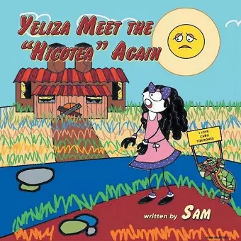 Yeliza Meet the Hicotea Again cover