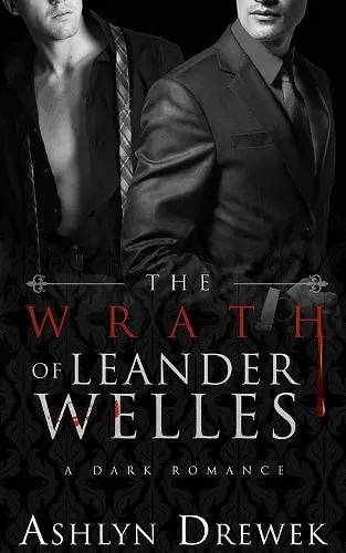 The Wrath of Leander Welles cover