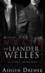 The Wrath of Leander Welles cover