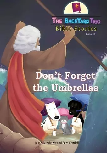 Don't Forget the Umbrellas cover