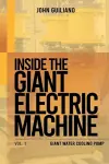 Inside the Giant Electric Machine cover