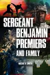 Sergeant Benjamin Premiers and Family cover