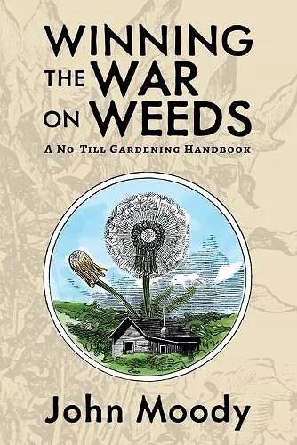 Winning the War on Weeds cover